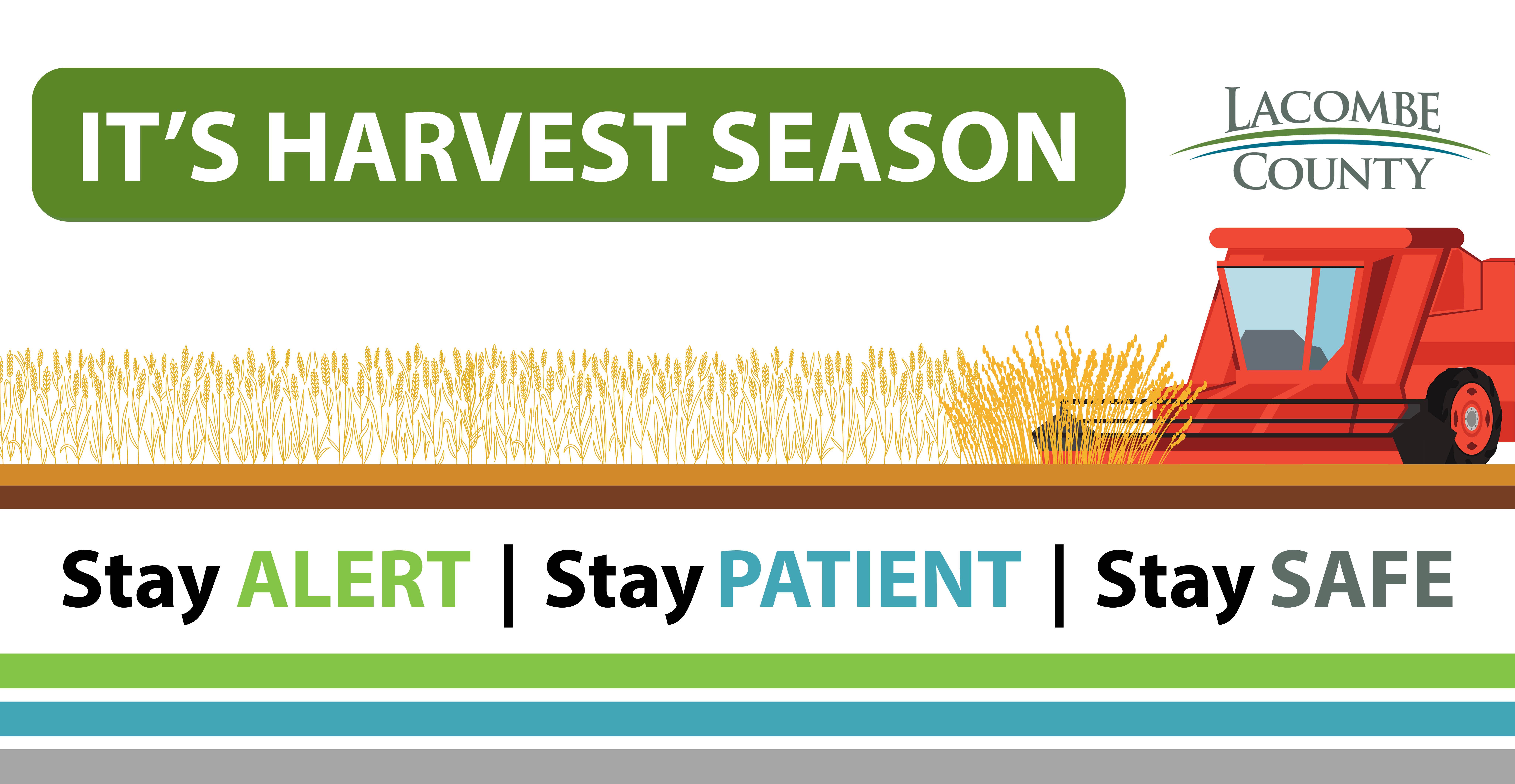 Harvest Safety Reminder